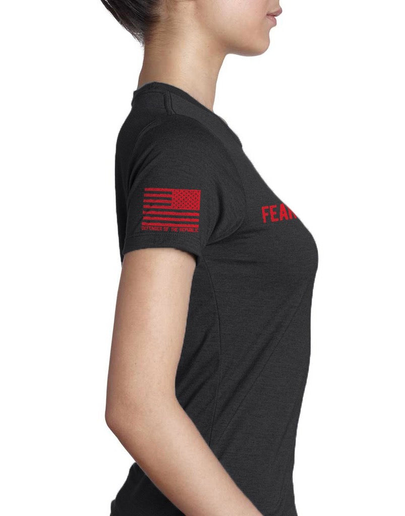 FEAR IS NOT A VIRTUE LADIES TEE
