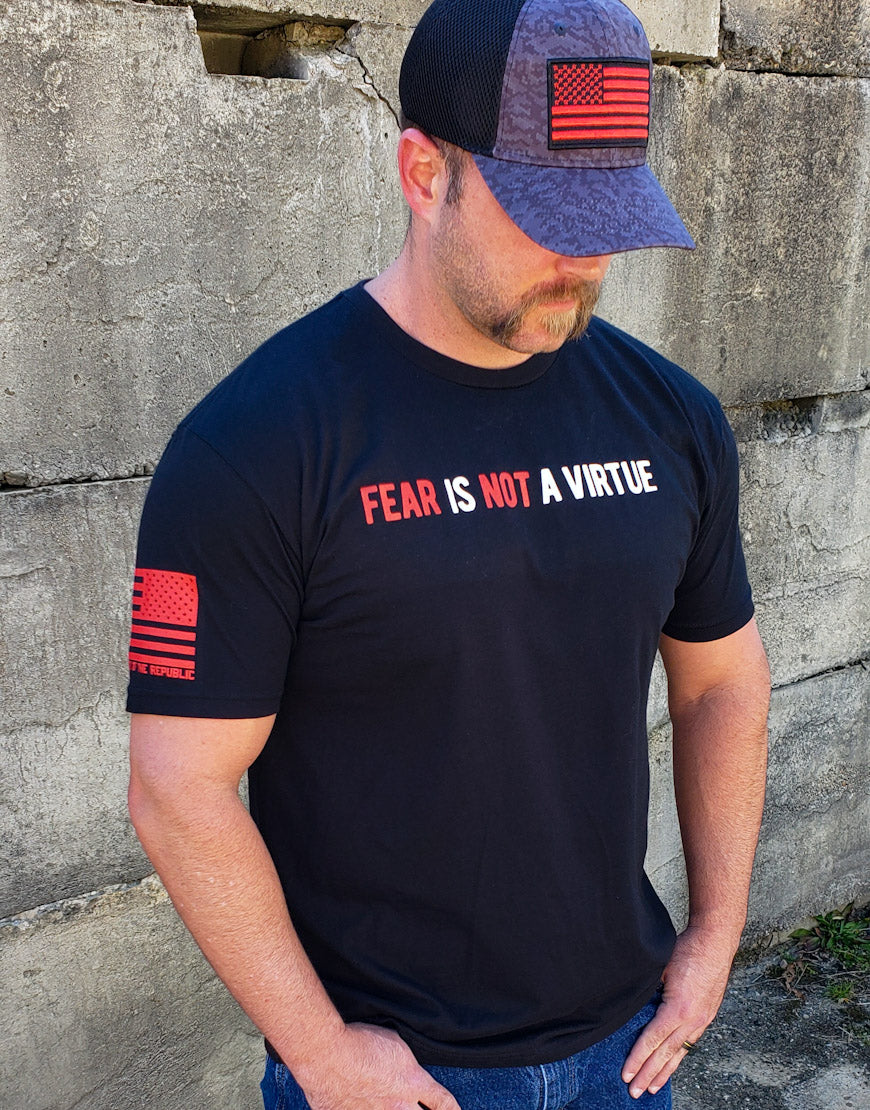 'FEAR IS NOT A VIRTUE' UNISEX TEE