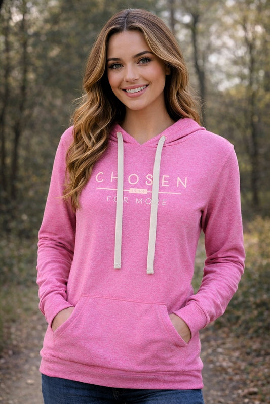 'CHOSEN FOR MORE' MELANGE LADIES HOODIE