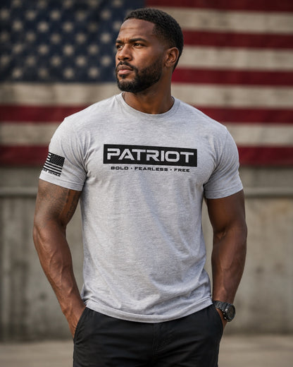 PATRIOT - BOLD - FEARLESS - FREE