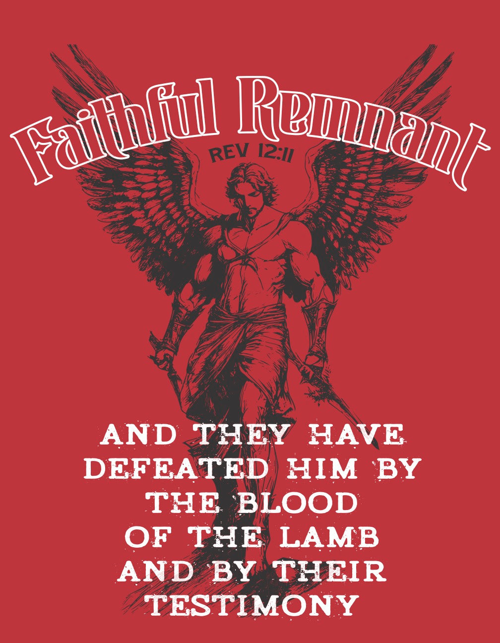 FAITHFUL REMNANT TEE