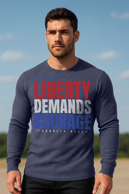 LIBERTY DEMANDS COURAGE Unisex Long Sleeve Thermal