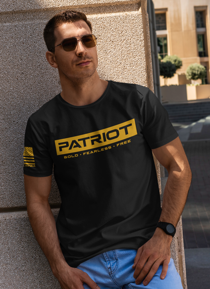 PATRIOT - BOLD - FEARLESS - FREE